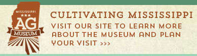 Click to visit Mississippi Agriculture & Forestry Museum